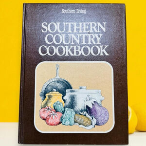 Southern Country Cookbook Southern Living Hardcover Vintage Cookbook Foodie